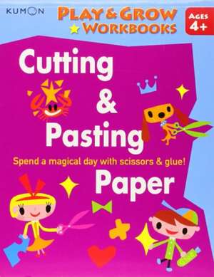 Cutting & Pasting Paper de Kumon