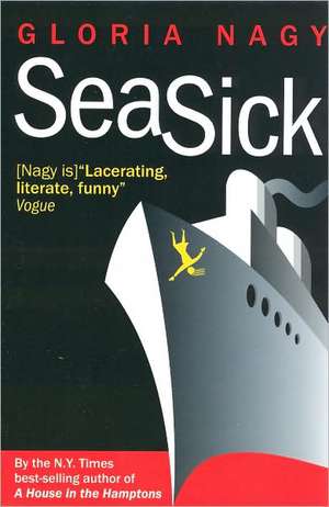 Seasick de Gloria Nagy