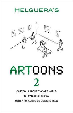 Artoons. Volume 2 de Pablo Helguera