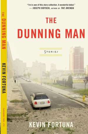 The Dunning Man de Kevin Fortuna