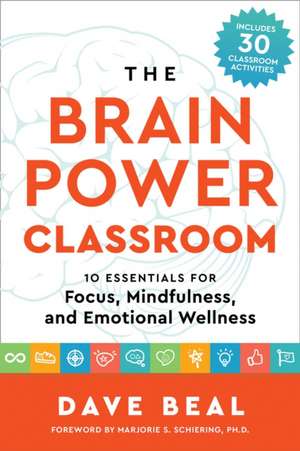 The Brain Power Classroom de Dave Beal