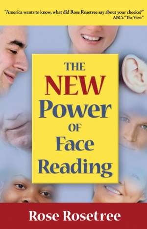 NEW Power of Face Reading de Rose Rosetree