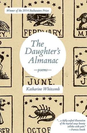 The Daughter's Almanac de Katharine Whitcomb