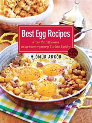 Best Egg Recipes de Omur Akkor