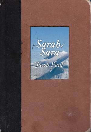 Sarah / Sara de Jacob Paul