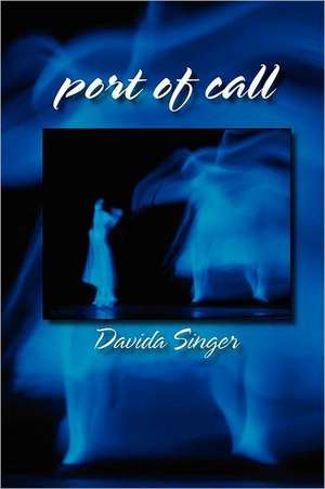 port of call de David A. Singer