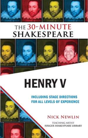 Henry V: The 30-Minute Shakespeare de William Shakespeare