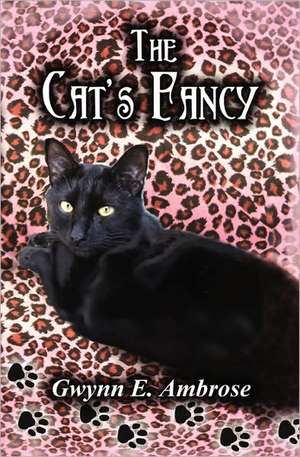 The Cat's Fancy: The Blue Lady de Ambrose, Gwynn E.