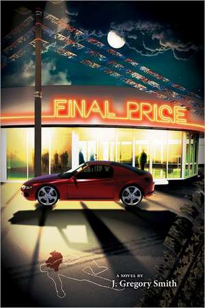 Final Price de J. Gregory Smith