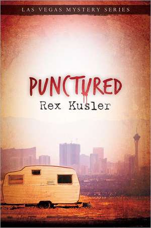 Punctured de Rex Kusler