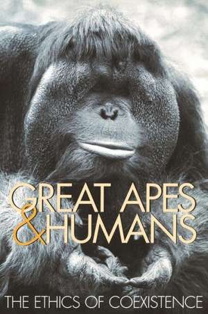 Great Apes & Humans de Benjamin B. Beck