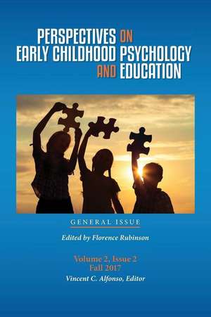 Perspectives on Early Childhood Psychology and Education Vol 2.2 de Vincent C Alfonso