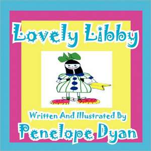 Lovely Libby de Penelope Dyan