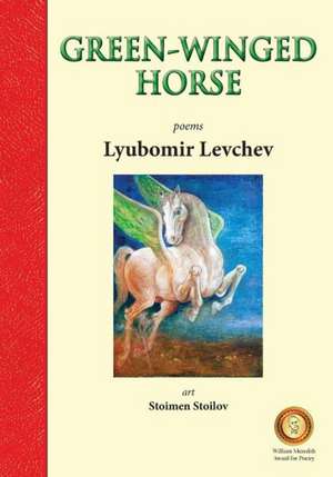 Green-Winged Horse de Lyubomir Levchev