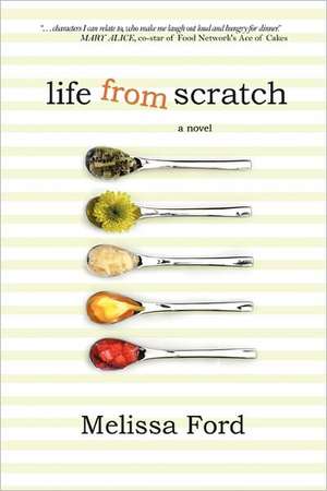 Life from Scratch de Melissa Ford