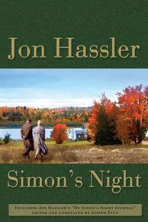 Simon's Night & My Simon's Night Journal de Jon Hassler