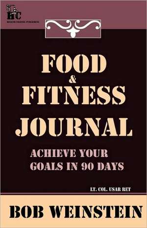 Food & Fitness Journal de Bob Weinstein