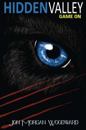 Hidden Valley de Jon Morgan Woodward