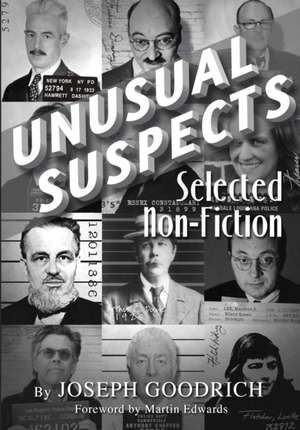 Unusual Suspects de Joseph Goodrich