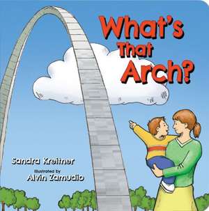 What's That Arch? de Sandra Kreitner