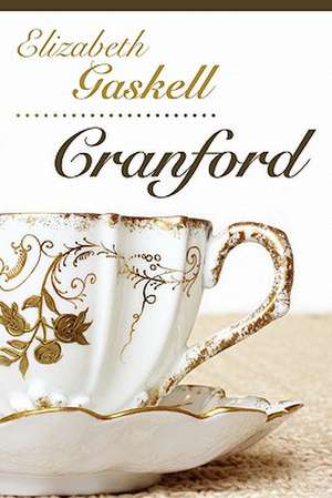 Cranford: Book Two de Elizabeth Gaskell