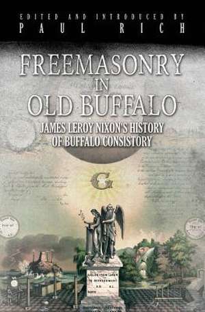 Freemasonry in Old Buffalo de Nixon, James Leroy