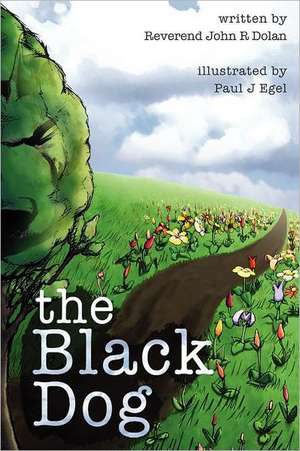 The Black Dog de John R. Dolan