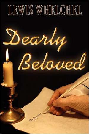 Dearly Beloved de Lewis Whelchel