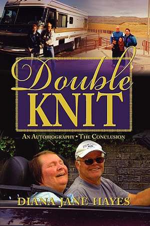 Double Knit, Volume Two de Diana Jane Hayes