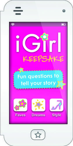 iGirl Keepsake: Fun Questions to Tell Your Story de Isabel Lluch