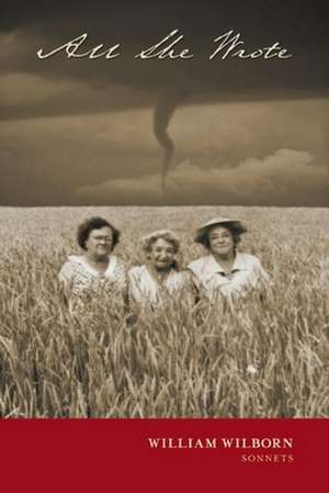 All She Wrote de William Wilborn