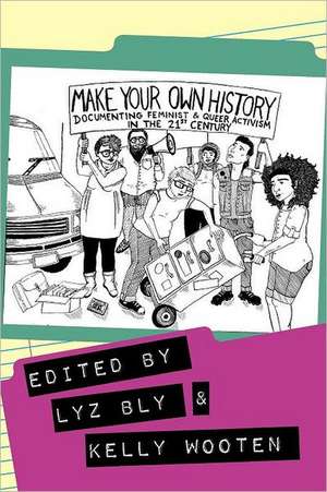 Make Your Own History de Kelly Wooten