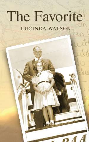 The Favorite de Lucinda Watson