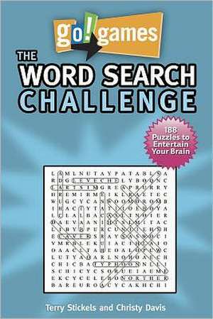 Go!games the Word Search Challenge: 188 Entertain Your Brain Puzzles de Terry Stickels