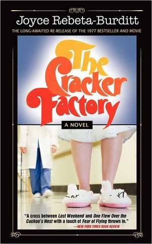 The Cracker Factory (The 1977 Classic - 2010 Edition) de Joyce Rebeta-Burditt