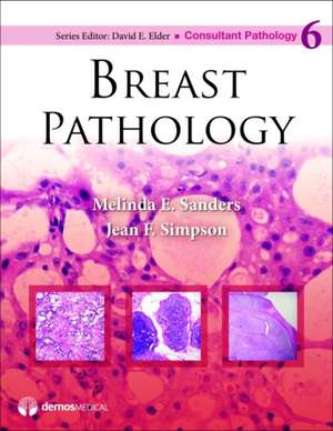 Breast Pathology de Melinda E. Sanders