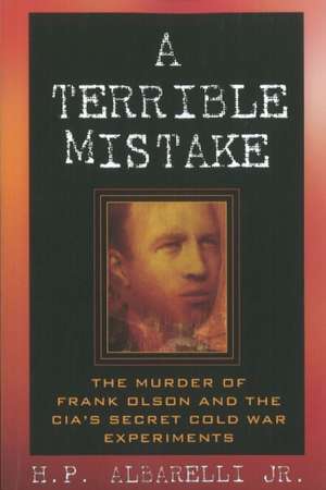 A Terrible Mistake de H P Albarelli