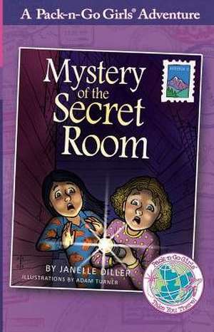 Mystery of the Secret Room de Janelle Diller