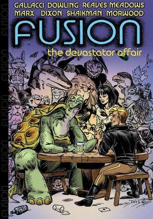 Fusion: The Devastator Affair de Steve Gallacci