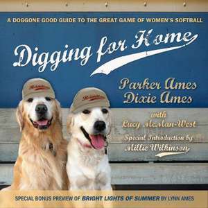 Digging for Home de Lynn Ames