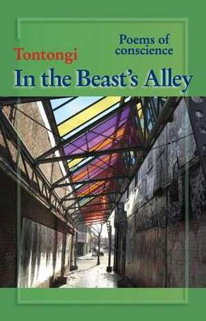 In the Beast's Alley de Tontongi