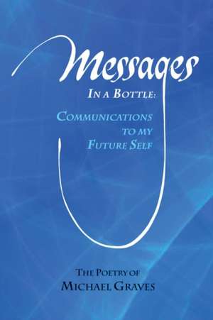 Messages in a Bottle de Michael Graves