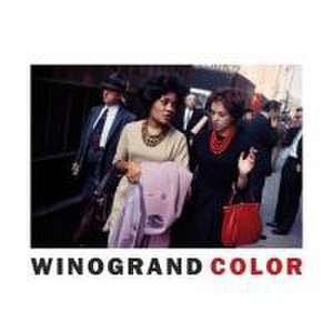 Garry Winogrand: Winogrand Color de Michael Almereyda