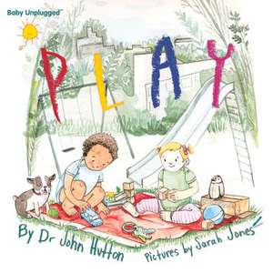 Play de John Hutton