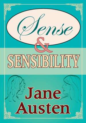 Sense and Sensibility de Jane Austen