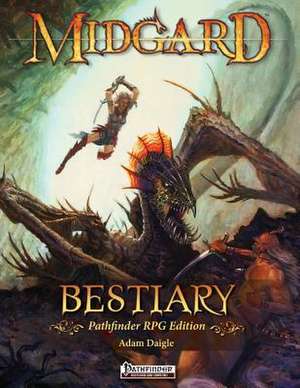 Midgard Bestiary for Pathfinder RPG de Adam Daigle