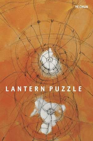 Lantern Puzzle de Ye Chun