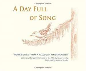 A Day Full of Song de Karen Lonsky