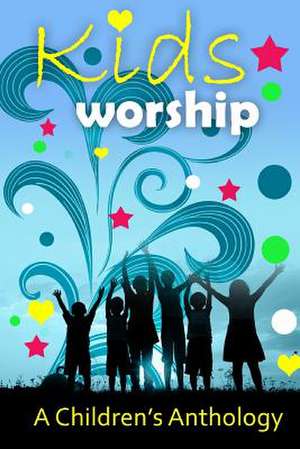 Kids Worship de Crystal A. Jones