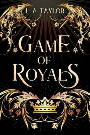 Game of Royals: A Daily Planner or Scheduler de Taylor, L. A.